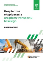 BEZPIECZNA EKSPLOATACJA URZĄDZEŃ TRANSPORTU BLISKIEGO